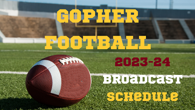 Gopher Football 2023-24 Broadcast Schedule