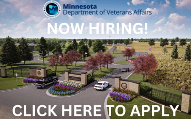 Minnesota Department of Veterans Affairs Now Hiring!